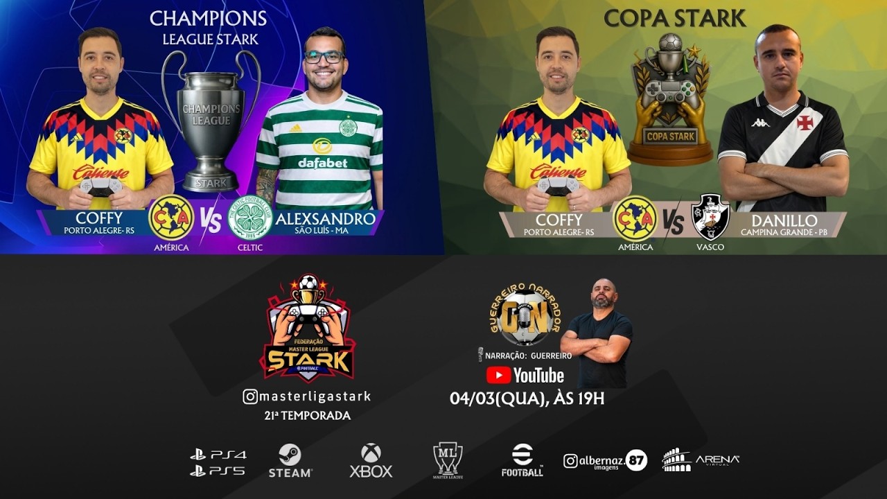 #efootball26 | FINAIS DA MASTER LIGA STARK   21ª TEMPORADA  #championsleague #copa
