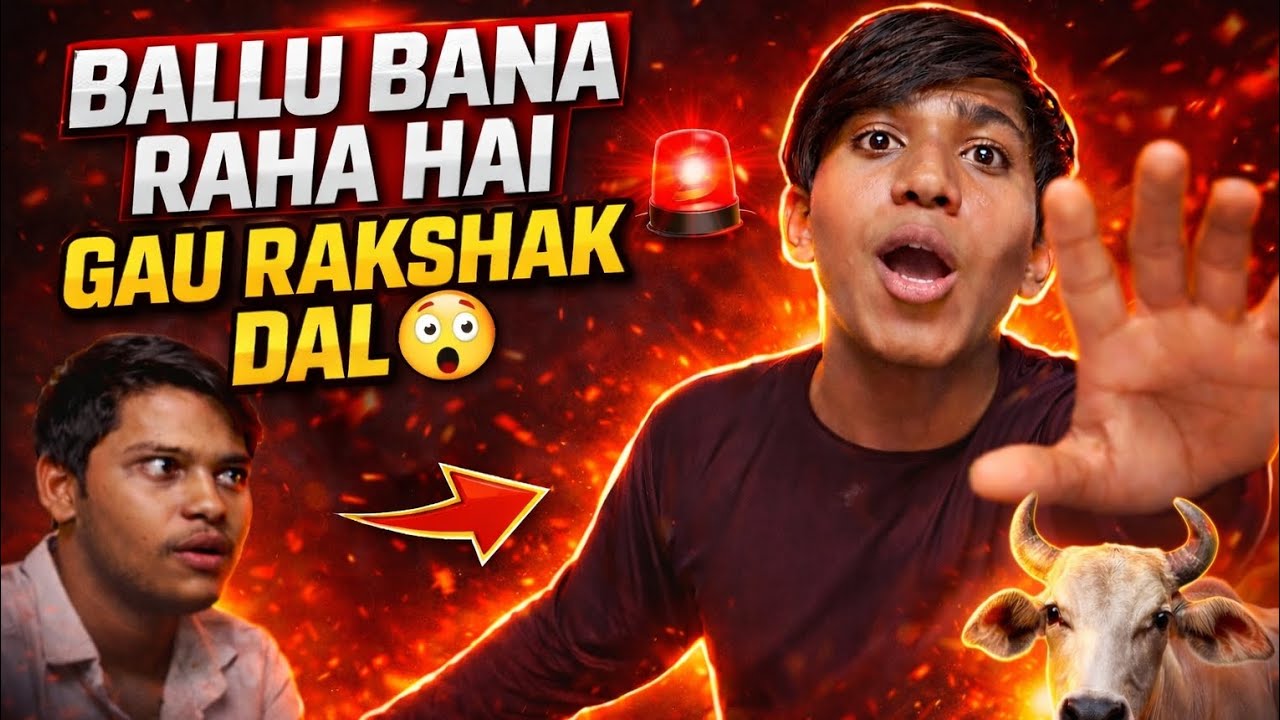 Ballu Bana Raha Hai ,Apna Gau Rakshak Dal🐄❤️