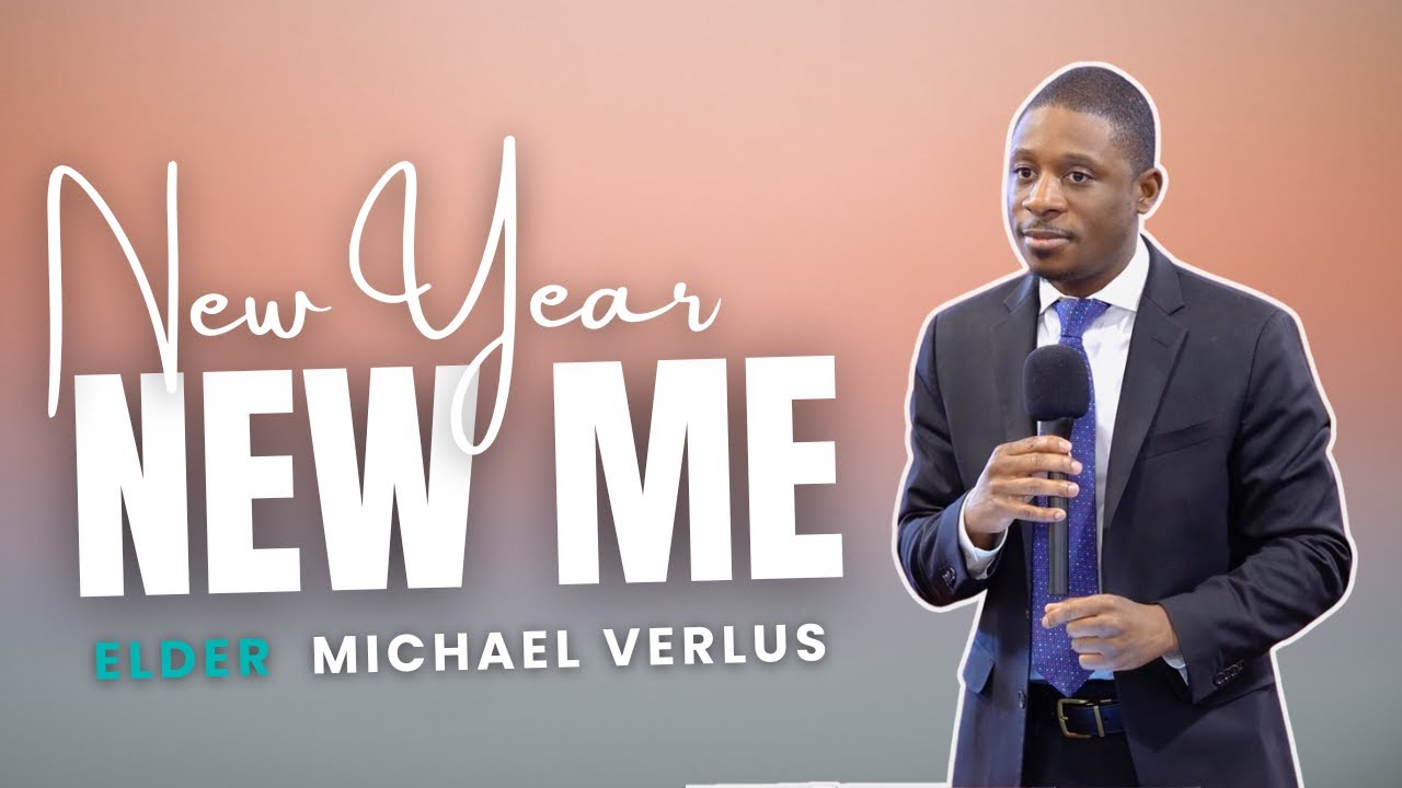 New Year, New Me | Elder Michael Verlus