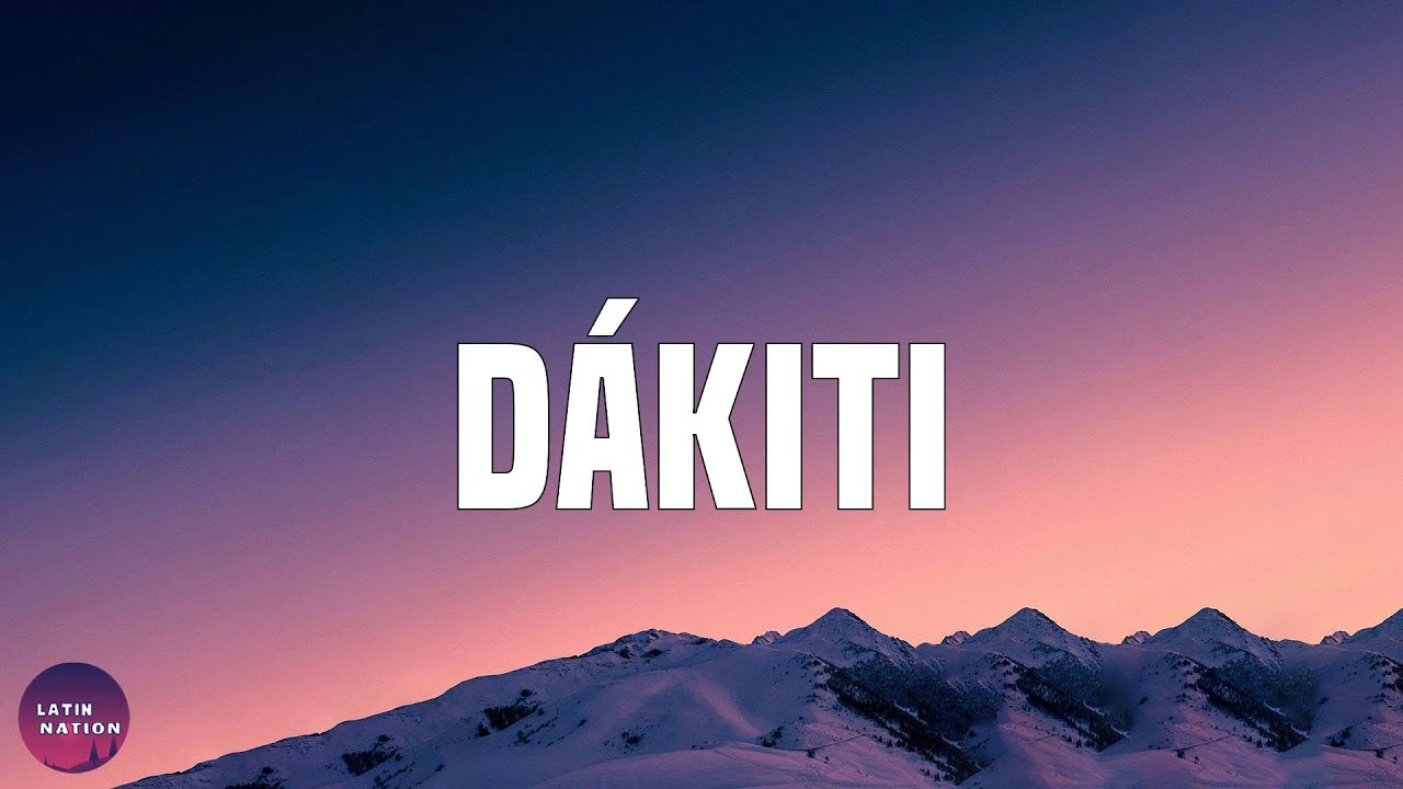 Bad Bunny -D&Aacute;KITI (Letra/Lyrics)