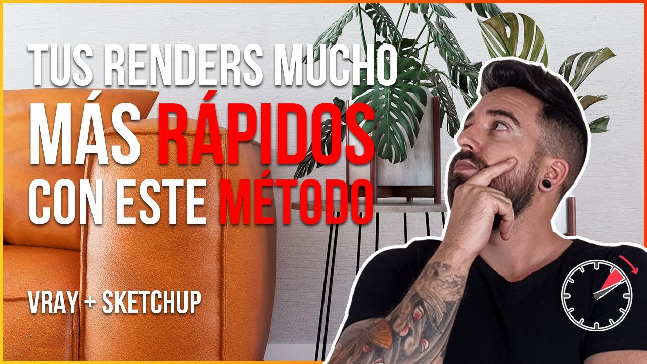 Mejora la VELOCIDAD de tus RENDERS en Vray Next | SketchUp