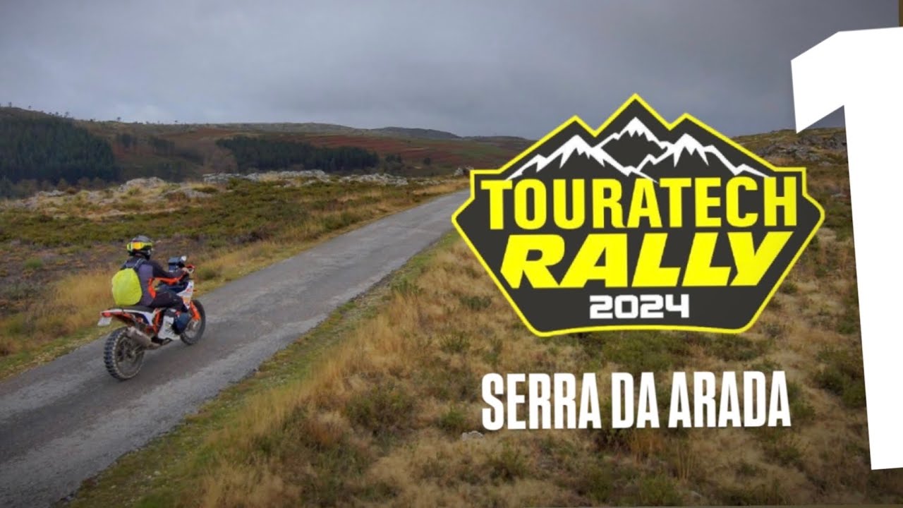 🥇TOURATECH RALLY 2024 - O melhor evento de AVENTURA em Portugal EP.01