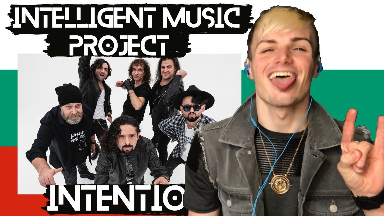 BULGARIA ESC 22 || Intelligent Music Project - Intention || REACTION