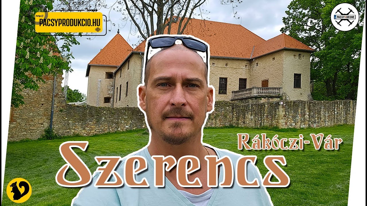 Szerencs-i Rákóczi Vár (4K) (Pacsy Produkció)
