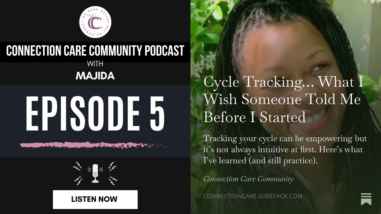 Cycle Tracking… What I Wish Someone Told Me Before I Started (audio)