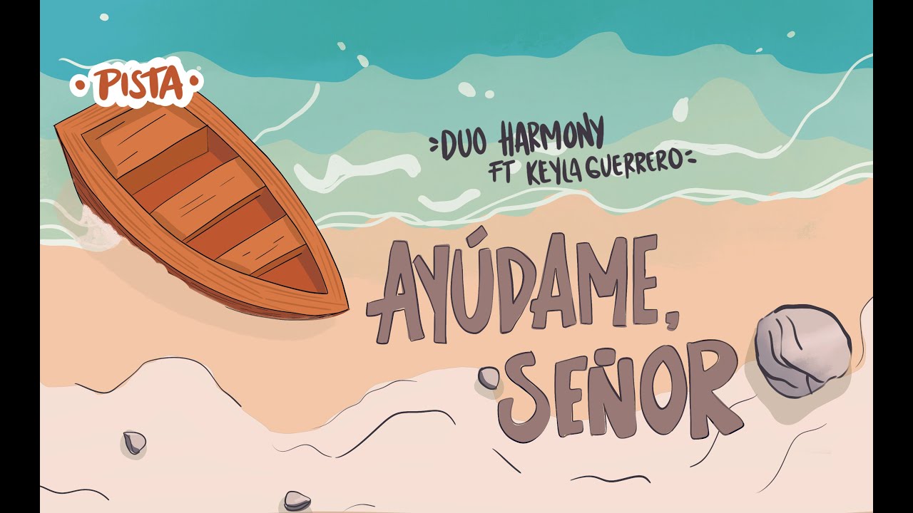 Duo Harmony- PISTA- Ay&uacute;dame se&ntilde;or Ac&uacute;stico