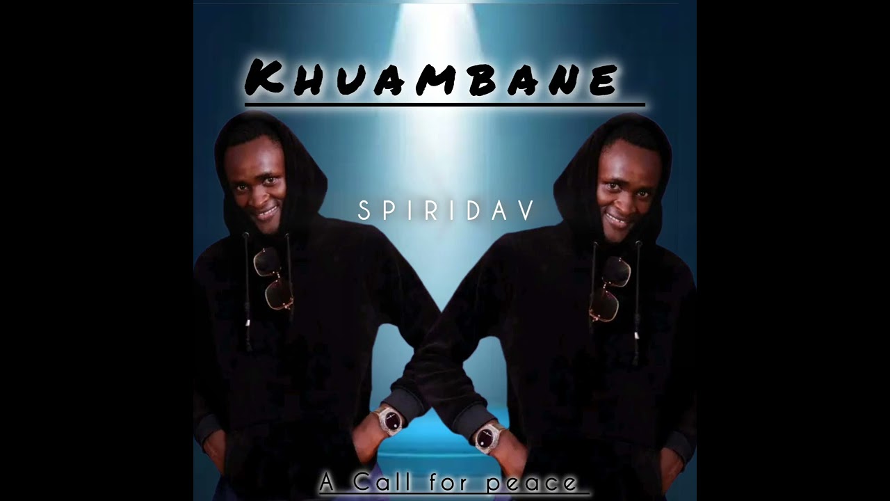 Spiridav -Khuambane%Luhya Unity Anthem official Audio 