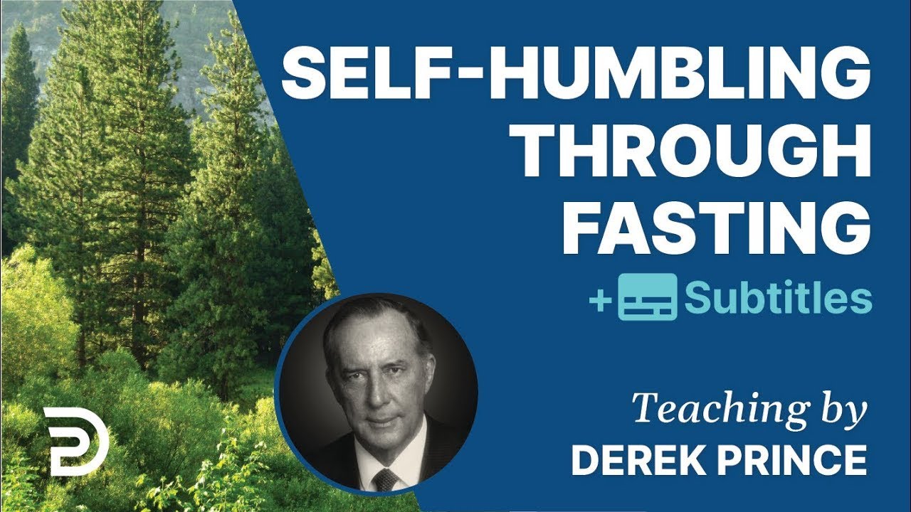 Self-Humbling Through Fasting |