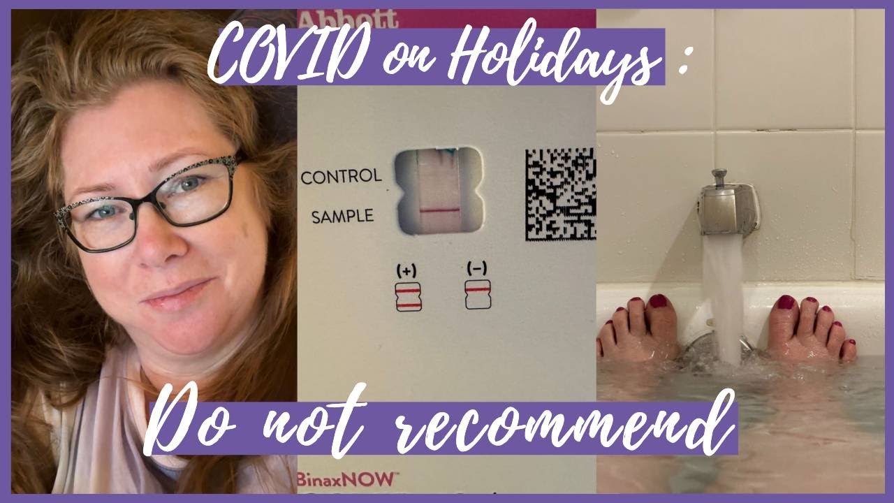 Covid on holidays : Do not recommend : VLOG - 25th - 27th November, 2022
