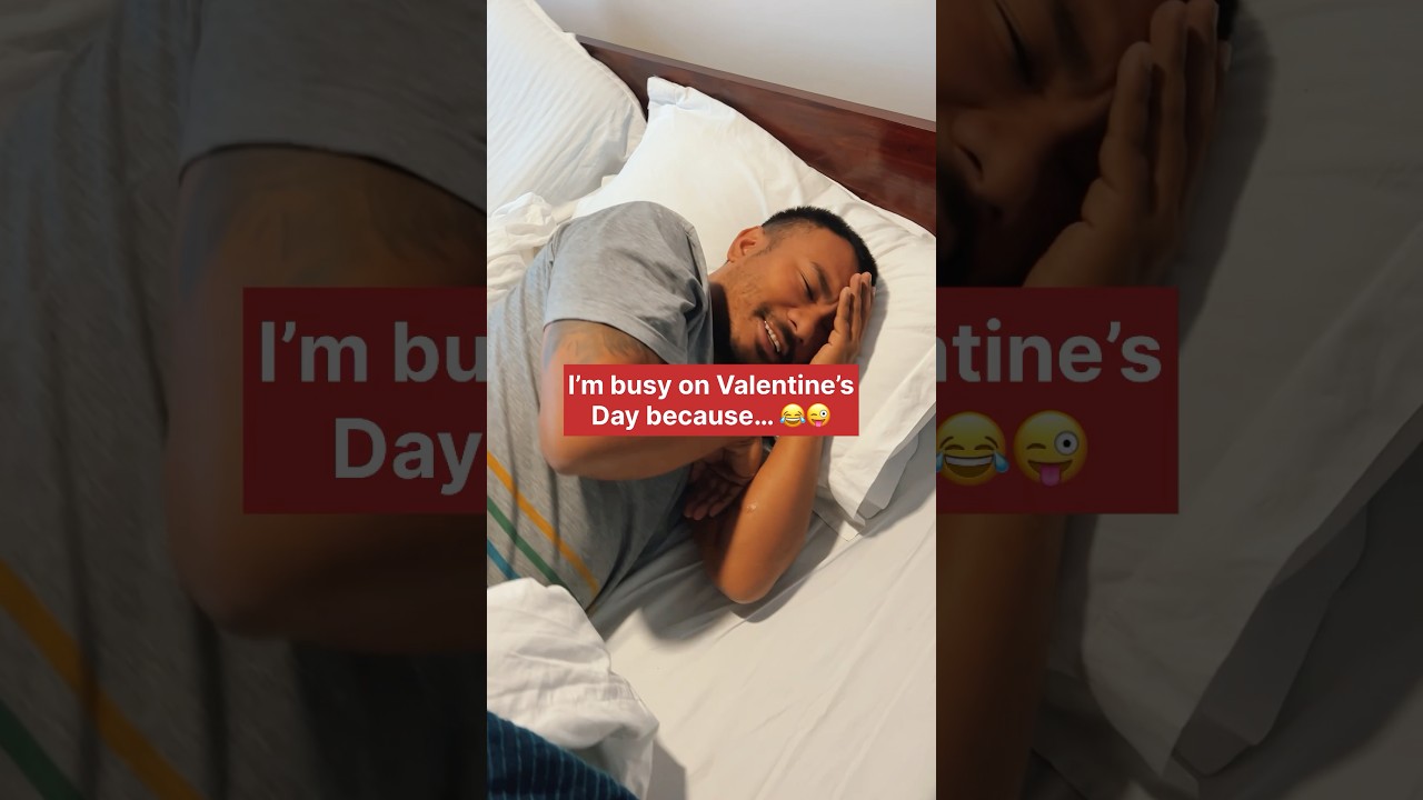 Busy on Valentine’s Day 😂