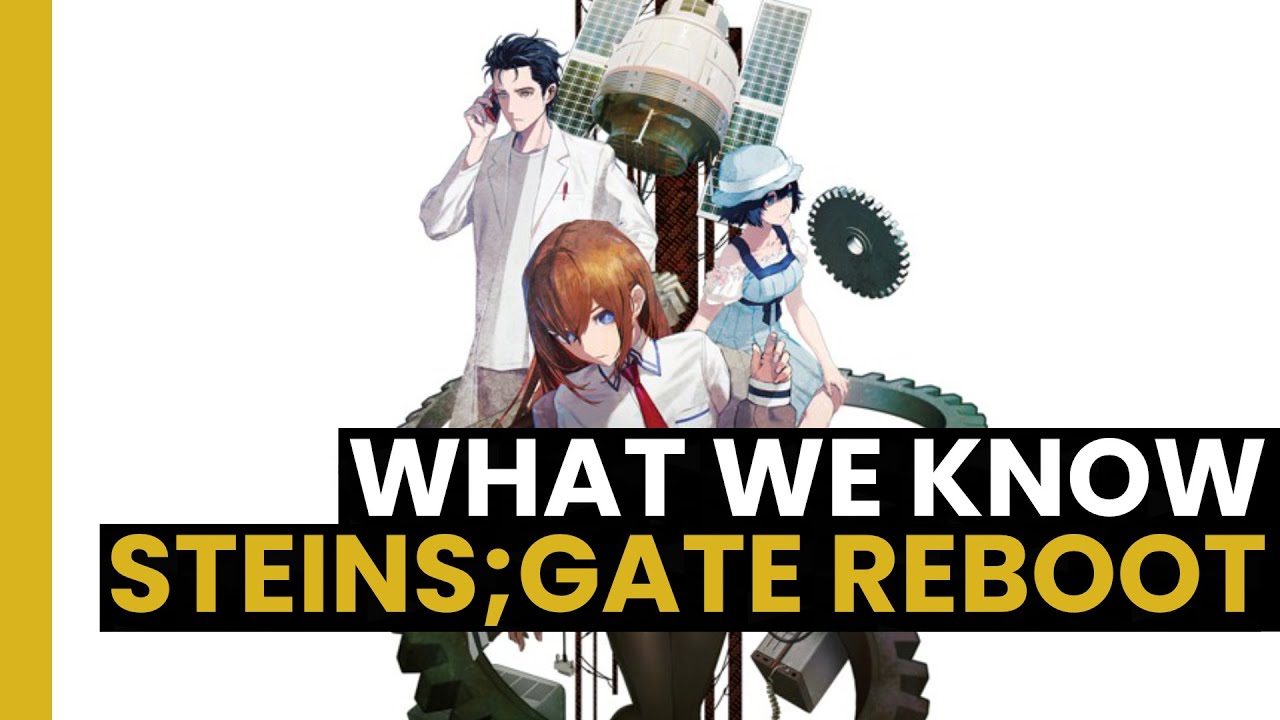 Steins;Gate Re:Boot — Everything we know so far