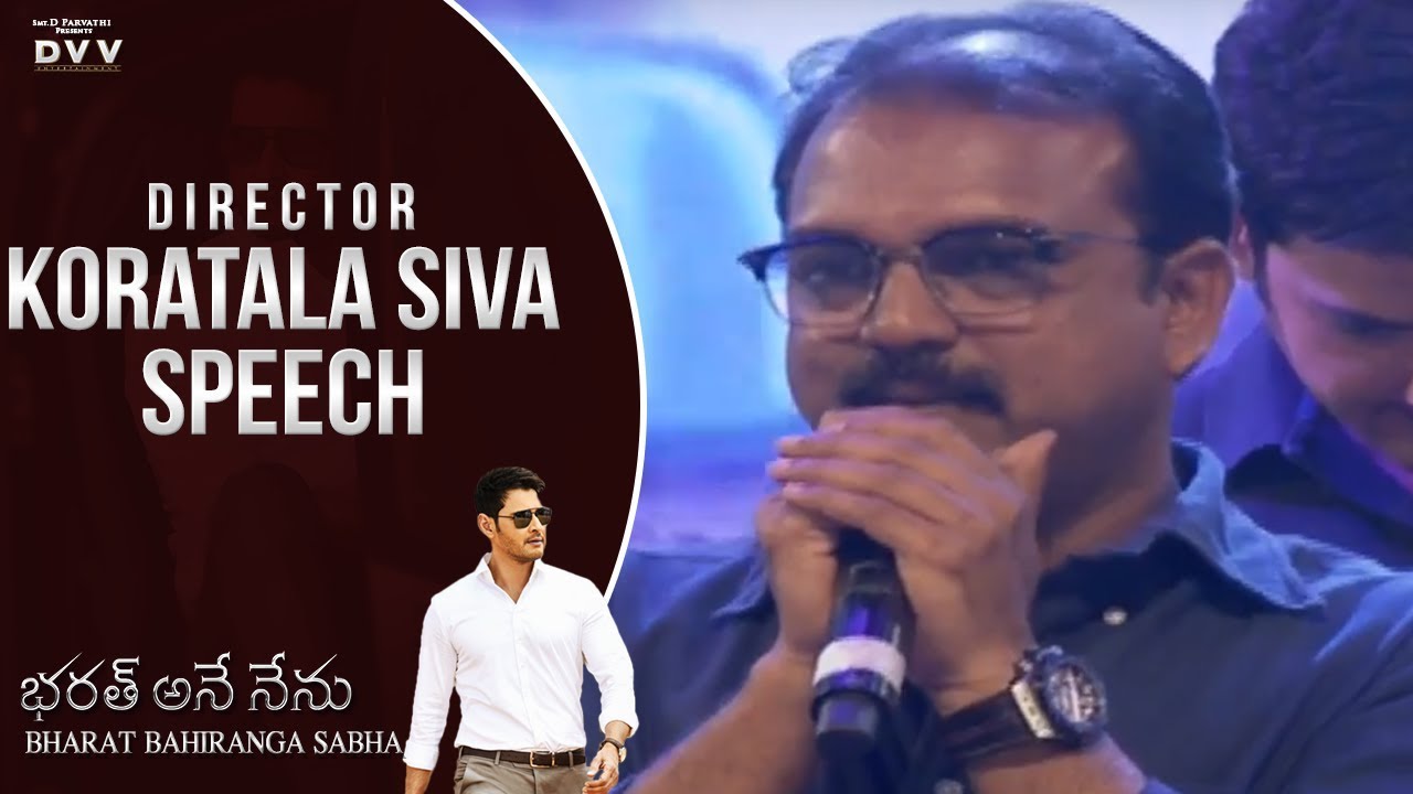 Director Koratala Siva Speech @ Bharat Bahiranga Sabha | Bharat Ane Nenu