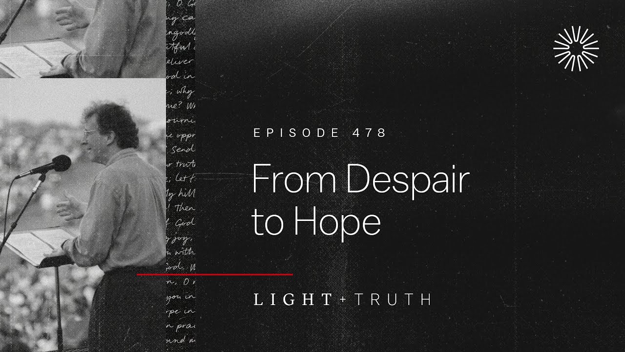 From Despair to Hope