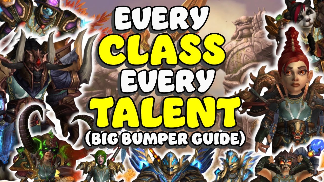 Every Class, Every Talent, One Place! A MoP Classic Guide