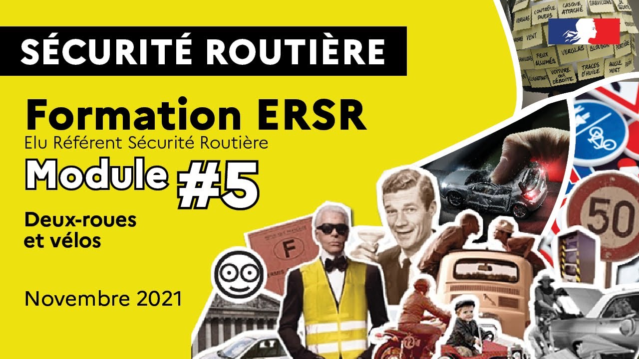 Sécurité routière | Formation ERSR - Module #5 - Deux roues et vélos