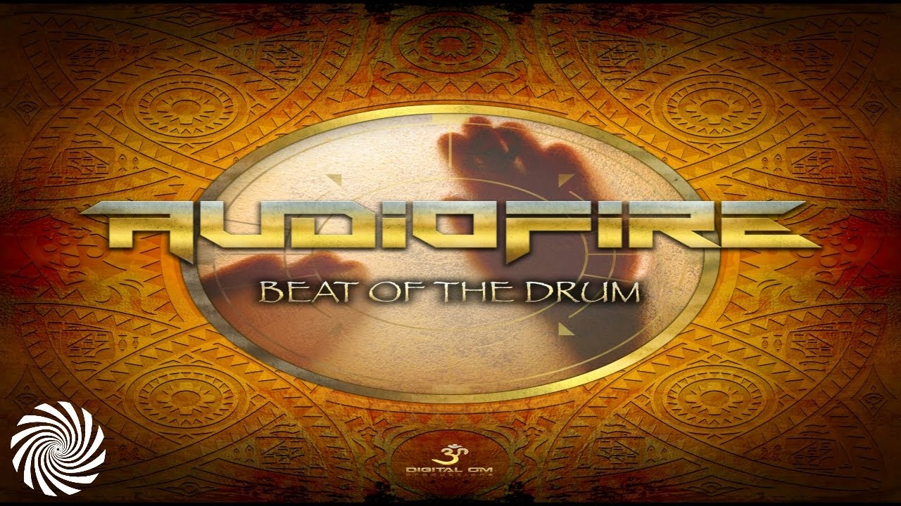 AudioFire - Beat Of The Drum