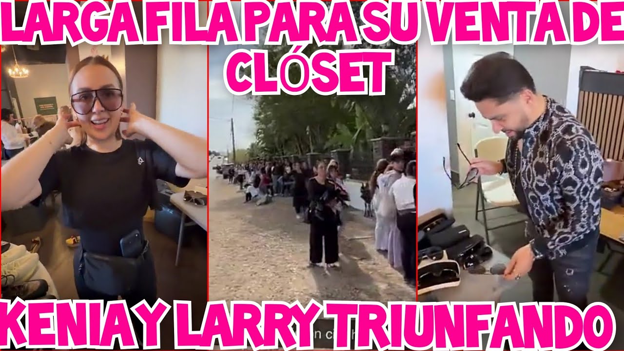 KENIA Y LARRY CON ÉXITO TOTAL EN VENTA DE SU ROPA DE CLÓSET 