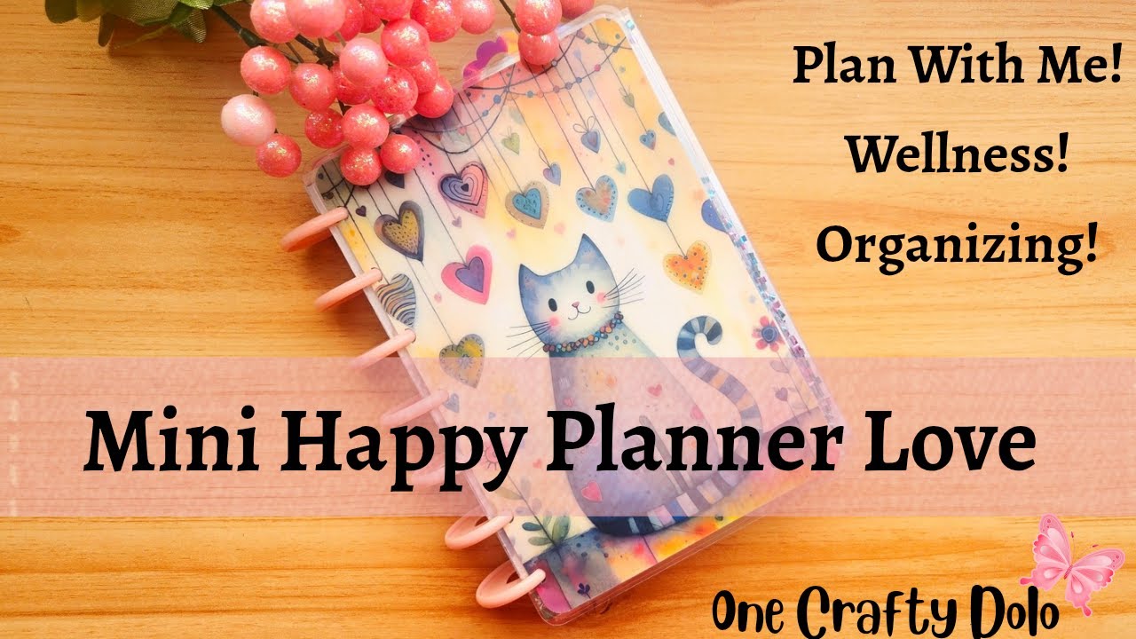 Мини-планер Happy Planner Love: планирование, здоровье и организация