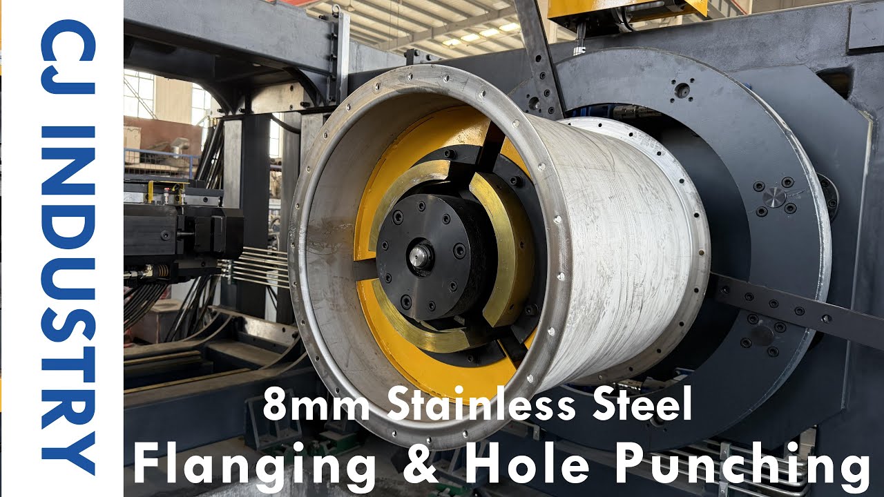 CNC Flanging & Punching 8mm Stainless Steel | CJ Flanging Machine