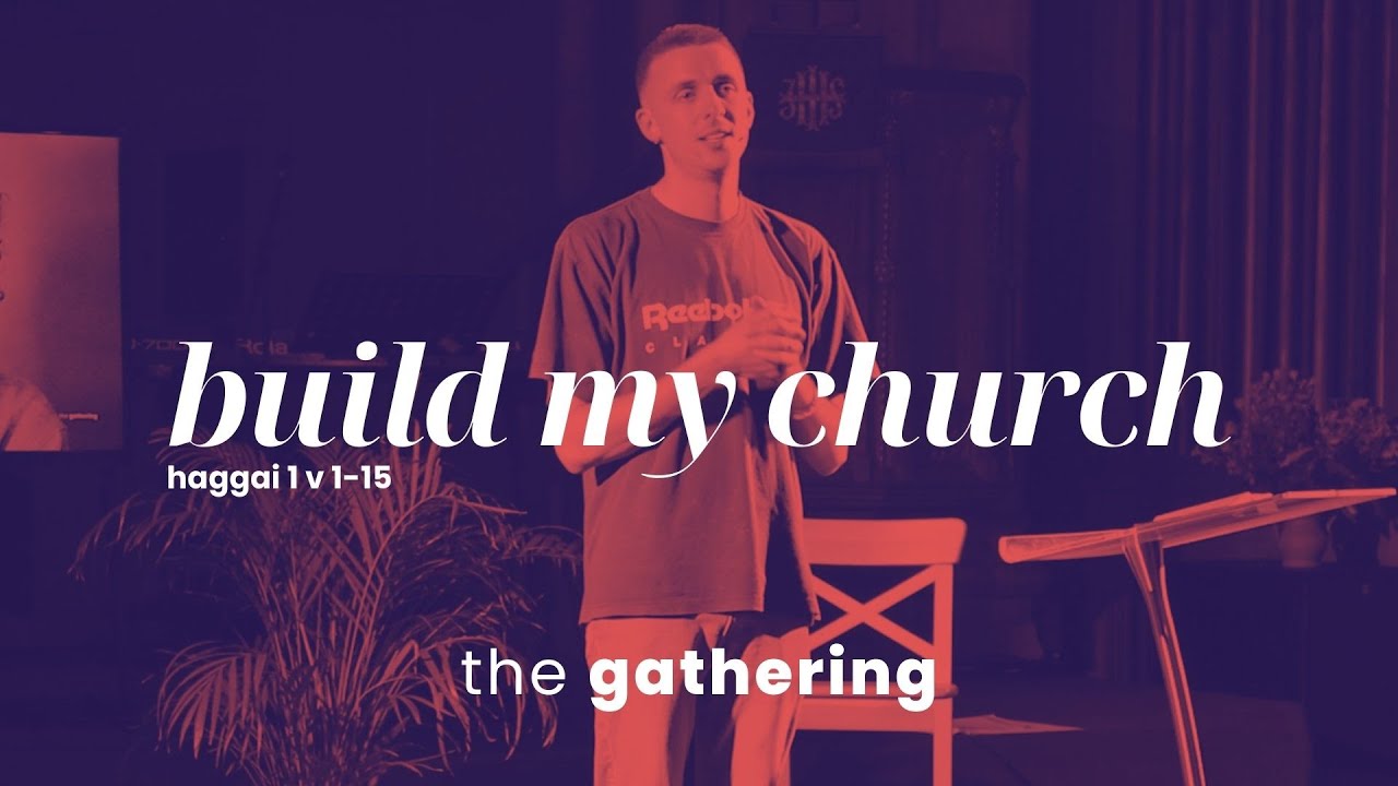 Haggai: Build My Church - Week 1 - Dave Cornes