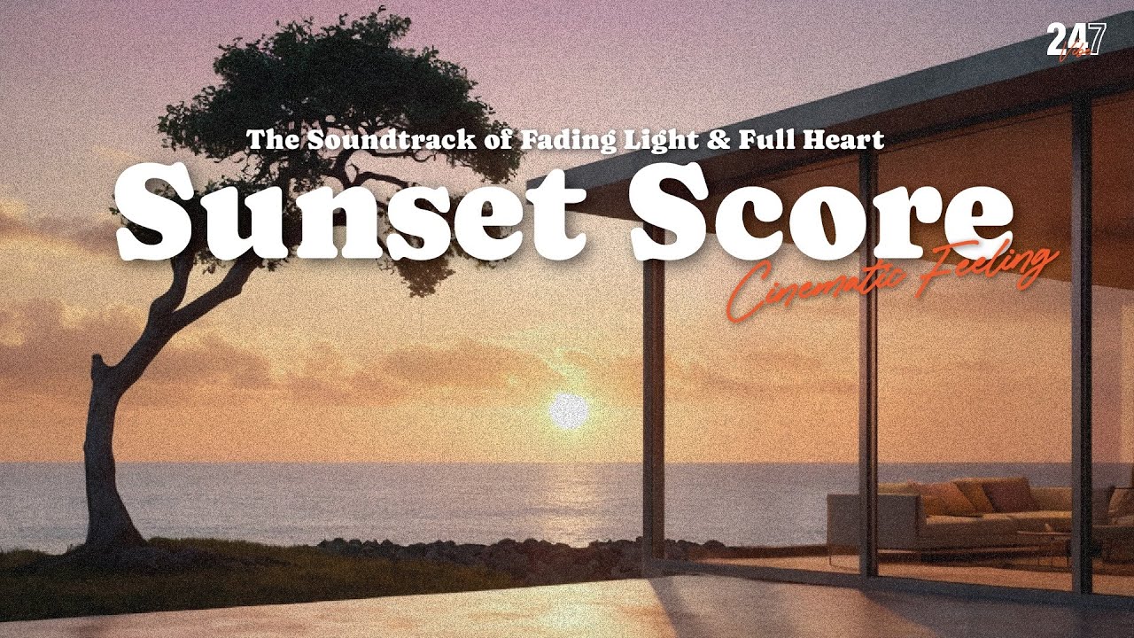 Sunset Score 🌅 | Piano & Strings Cinematic Ambient for Emotional Evenings