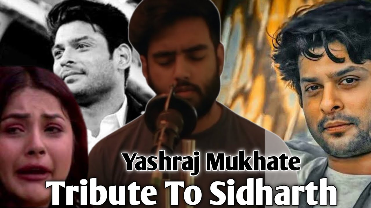 Yashraj Mukhate Musical Tribute To Sidharth Shukla | Channa Mereya | Ae Dil Hai Mushkil