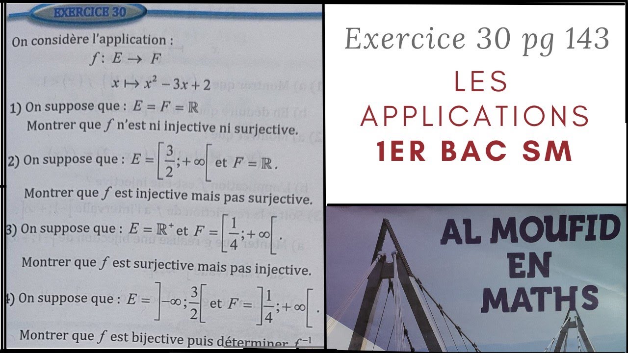 ✍️ Exercice Complet Sur Les Application 1er Bac Sm, Numéro  30 Page 143 Al Moufid