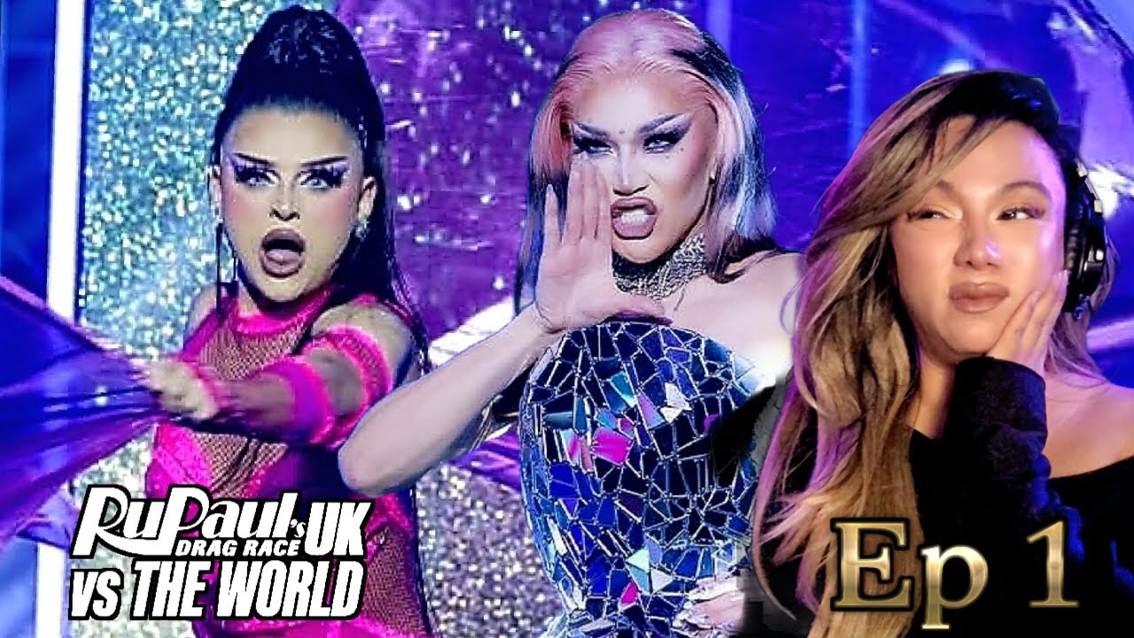 RUPAUL'S DRAG RACE UK VS THE WORLD SEASON 3 EPISODE 1 REACTION | RuRuvision Song Contest