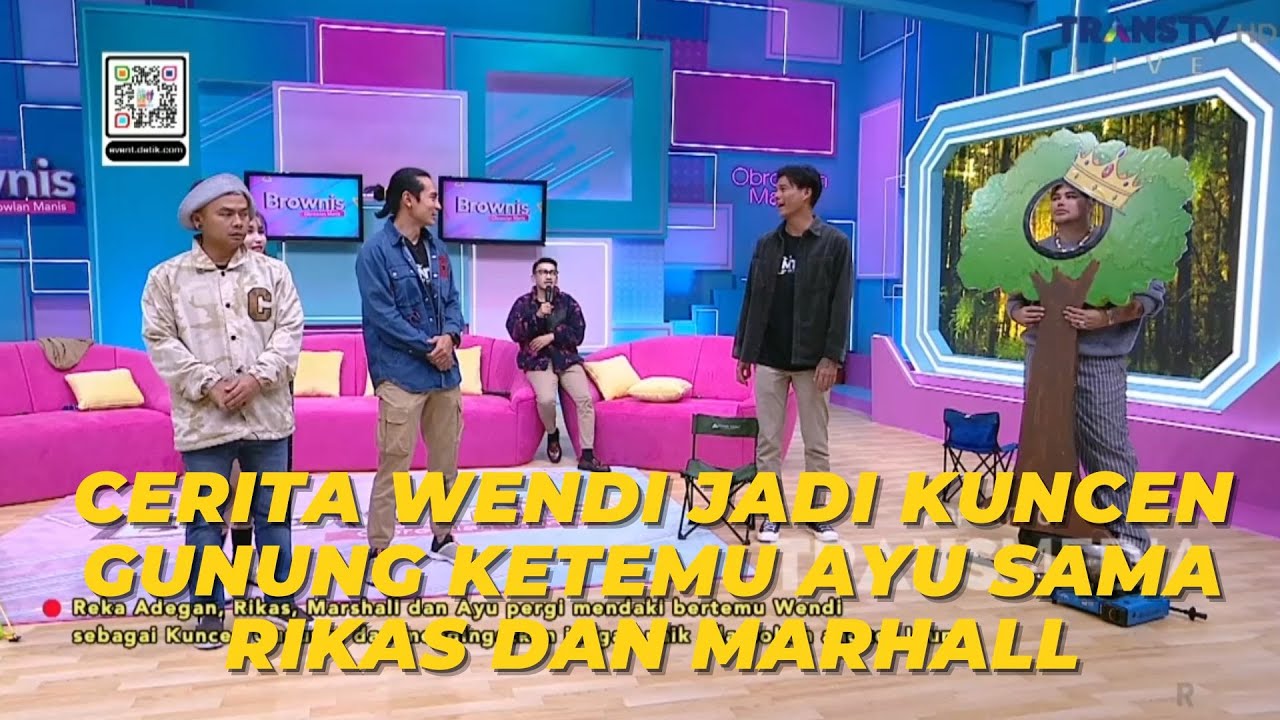 Cerita WENDI Jadi KUNCEN GUNUNG Ketemu AYU Sama RIKAS dan MARHALL | BROWNIS (1/11/23) P1