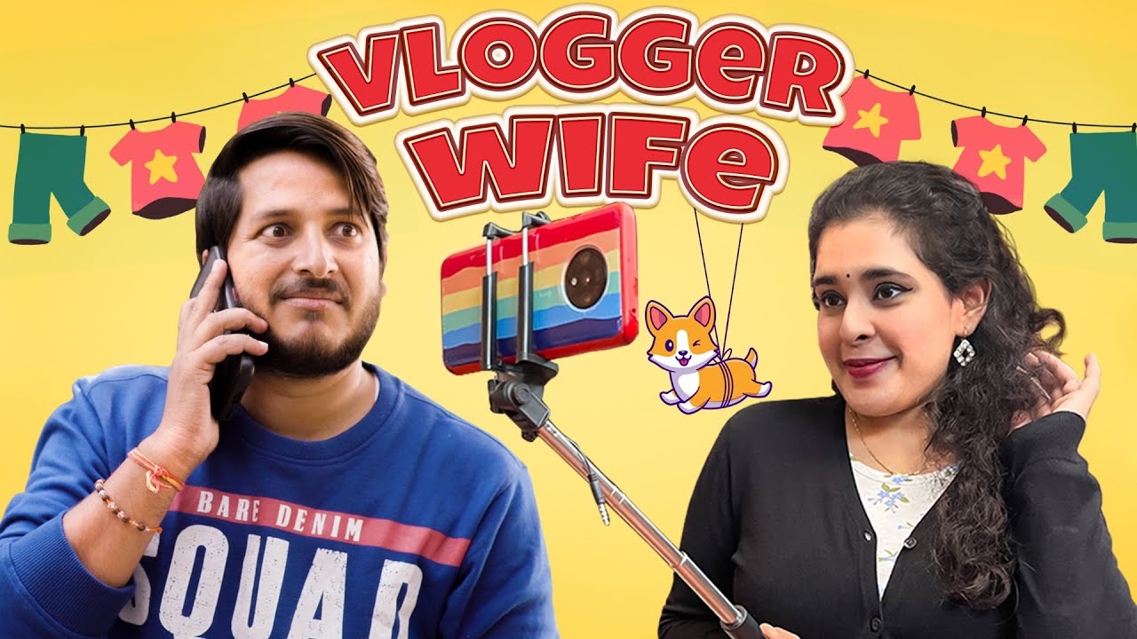 बद्तमीज़ Couple || VLOGGER WIFE || Part 1 || Husband Vs Wife || Pawan Yadav