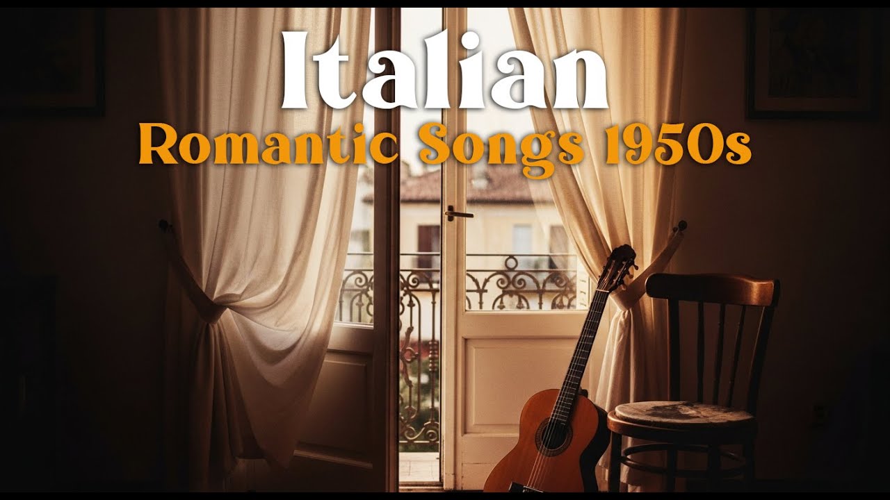Italian Romantic Songs 1950s 🇮🇹 Vintage Love Music for Silent Nights & Timeless Feelings