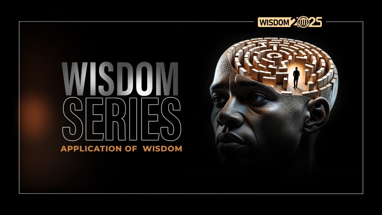SUNDAY SERVICE | WISDOM SERIES | MICHAEL BOADI NYAMEKYE, PH.D.
