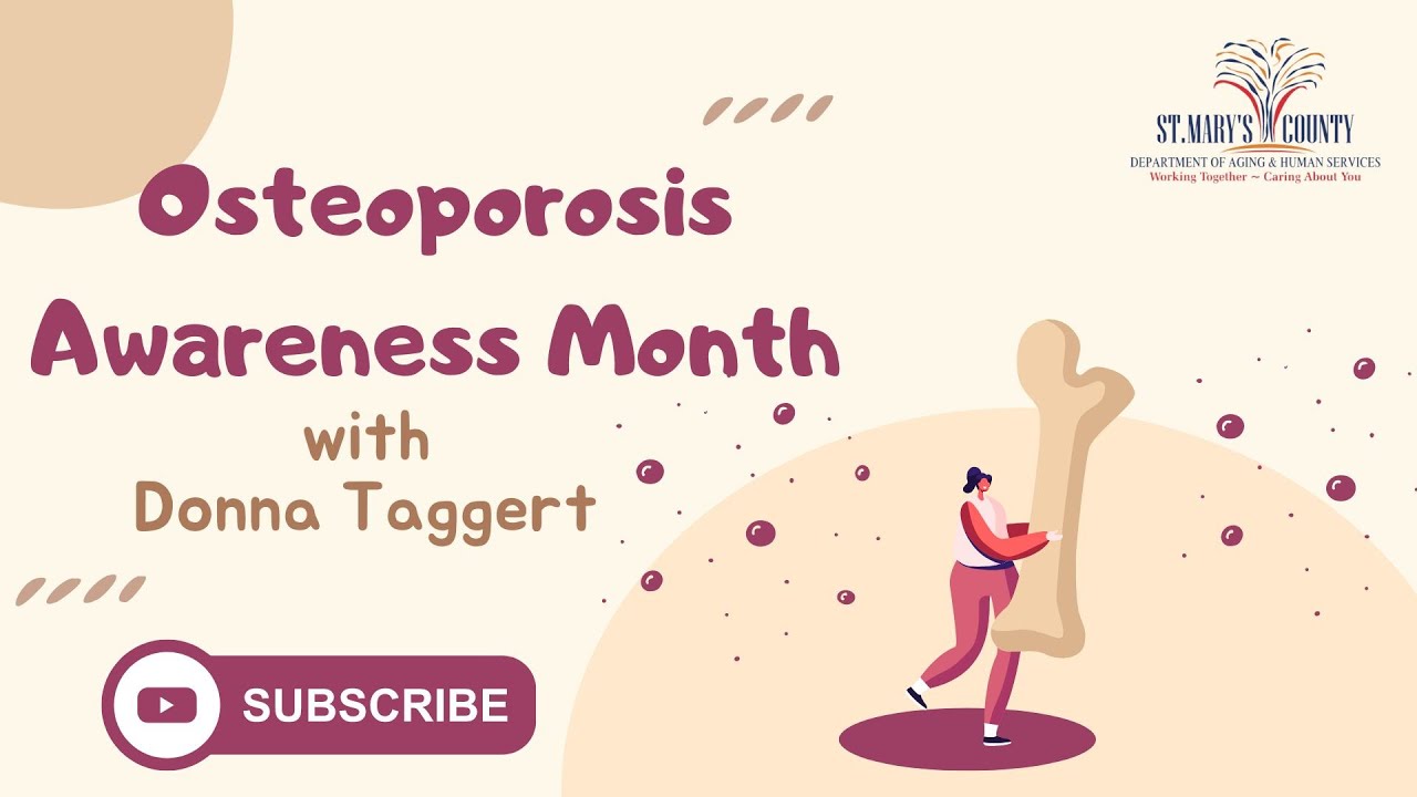 Osteoporosis Awareness Month