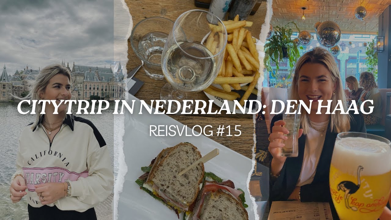 NACHTJE WEG IN NEDERLAND: DEN HAAG - REISVLOG #15