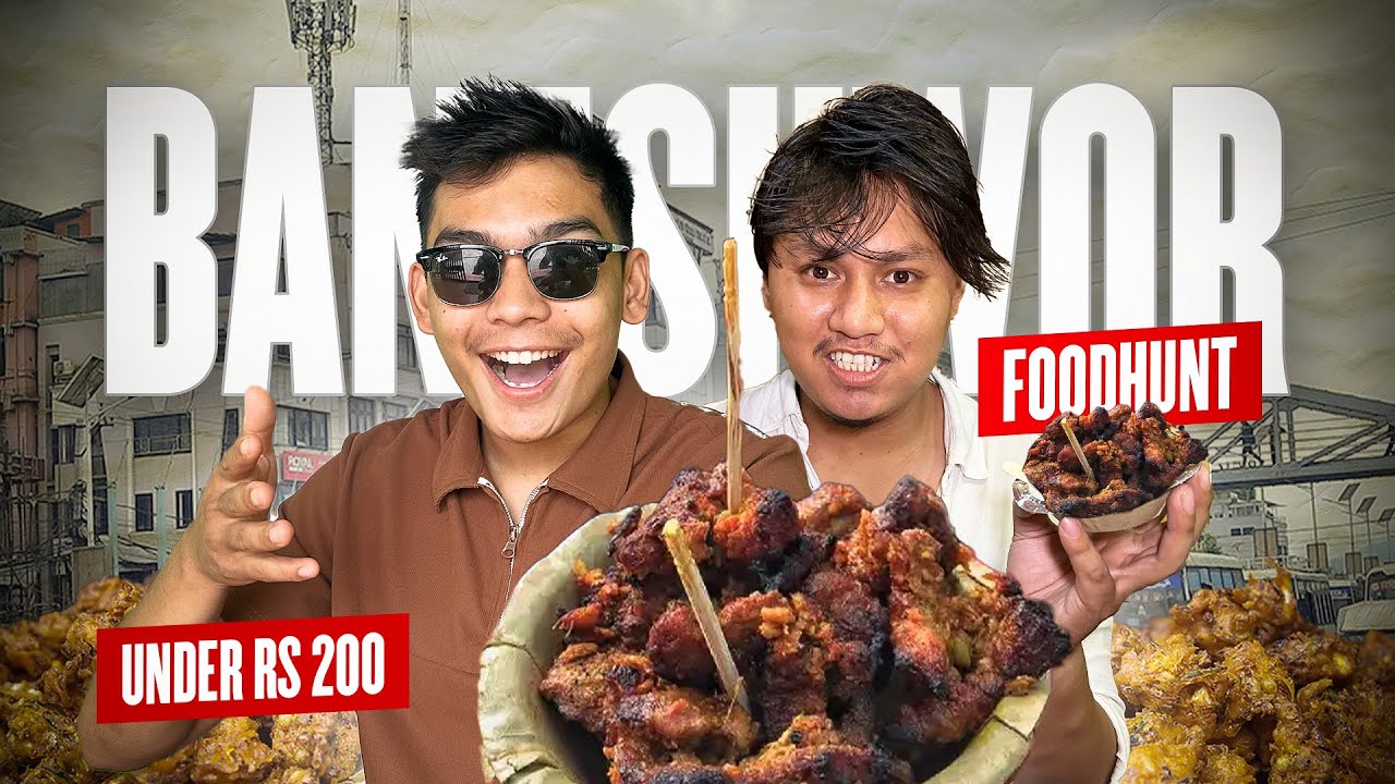 Baneshwor Food Hunt Under Rs. 200  | ft. Mr. Hantakali Nepal