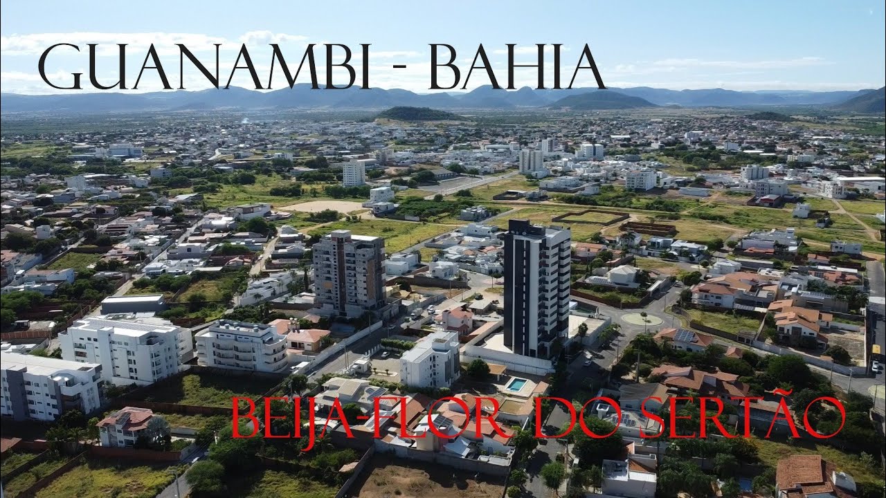 Guanambi/Bahia, Beija-Flor do Sertão!