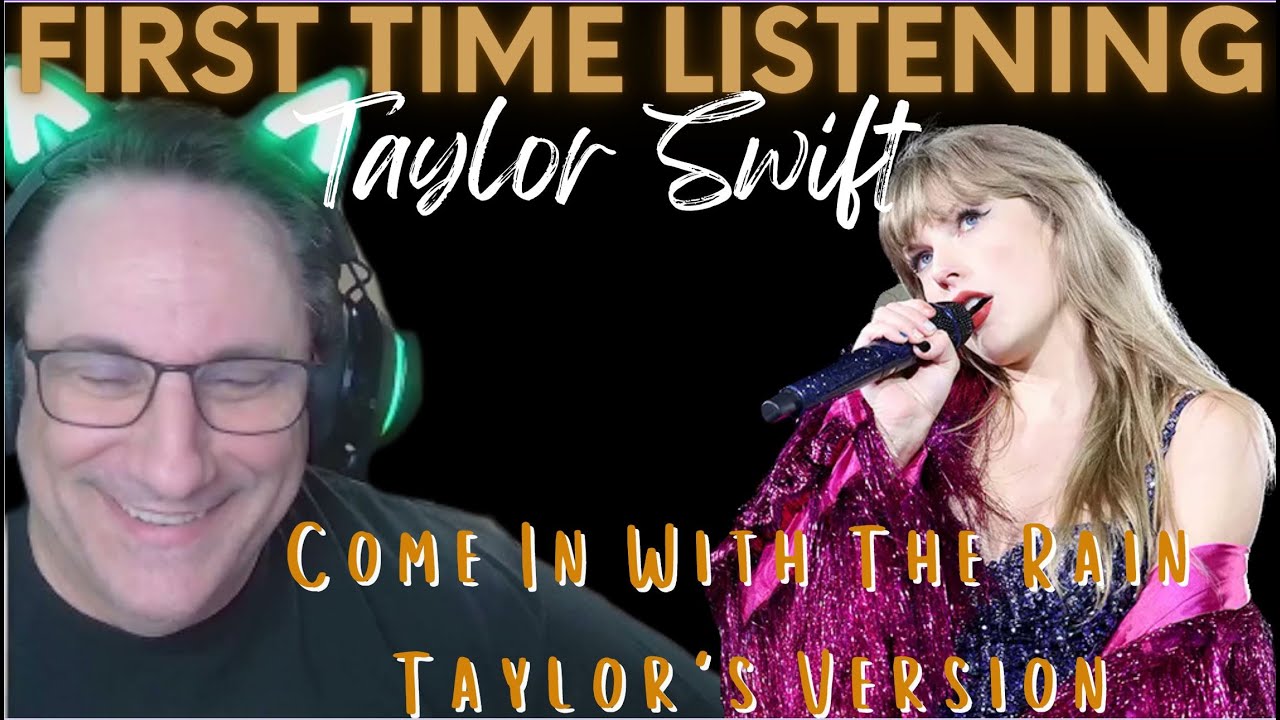 Taylor Swift Come In With The Rain Taylor's Version Reaction RE-UPLOAD