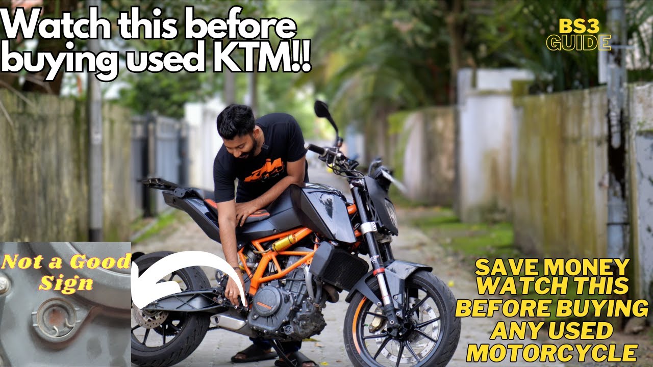Watch this before buying a USED KTM or any Used Motorcycle