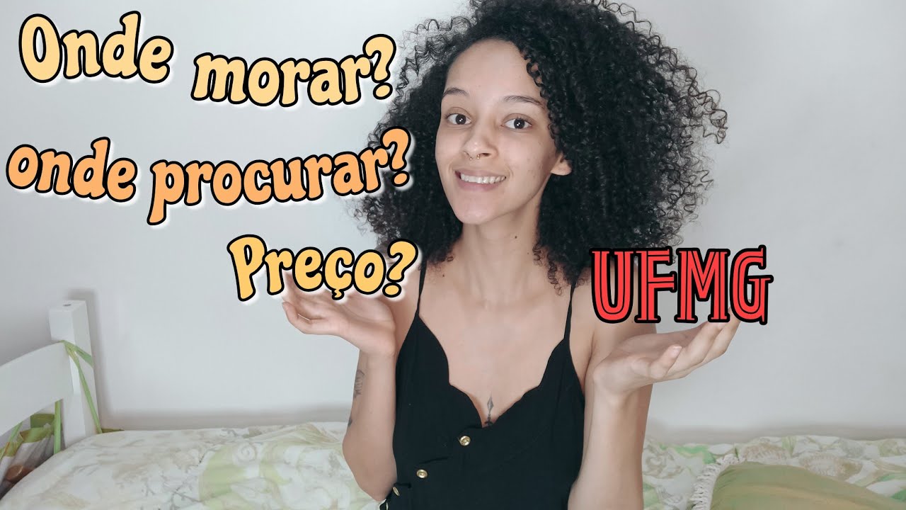MORAR EM BH E ESTUDAR NA UFMG: Tudo sobre os bairros, quanto custa o aluguel e onde procurar aptos