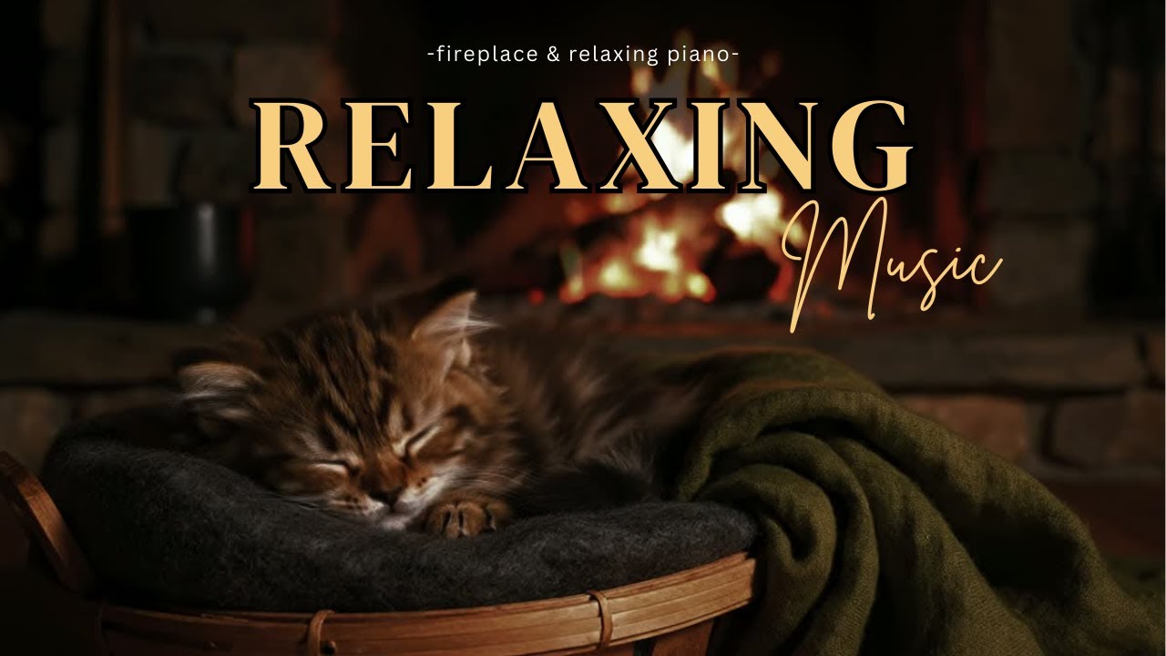 Ultimate Relaxation | Fireplace Ambience & Piano Music