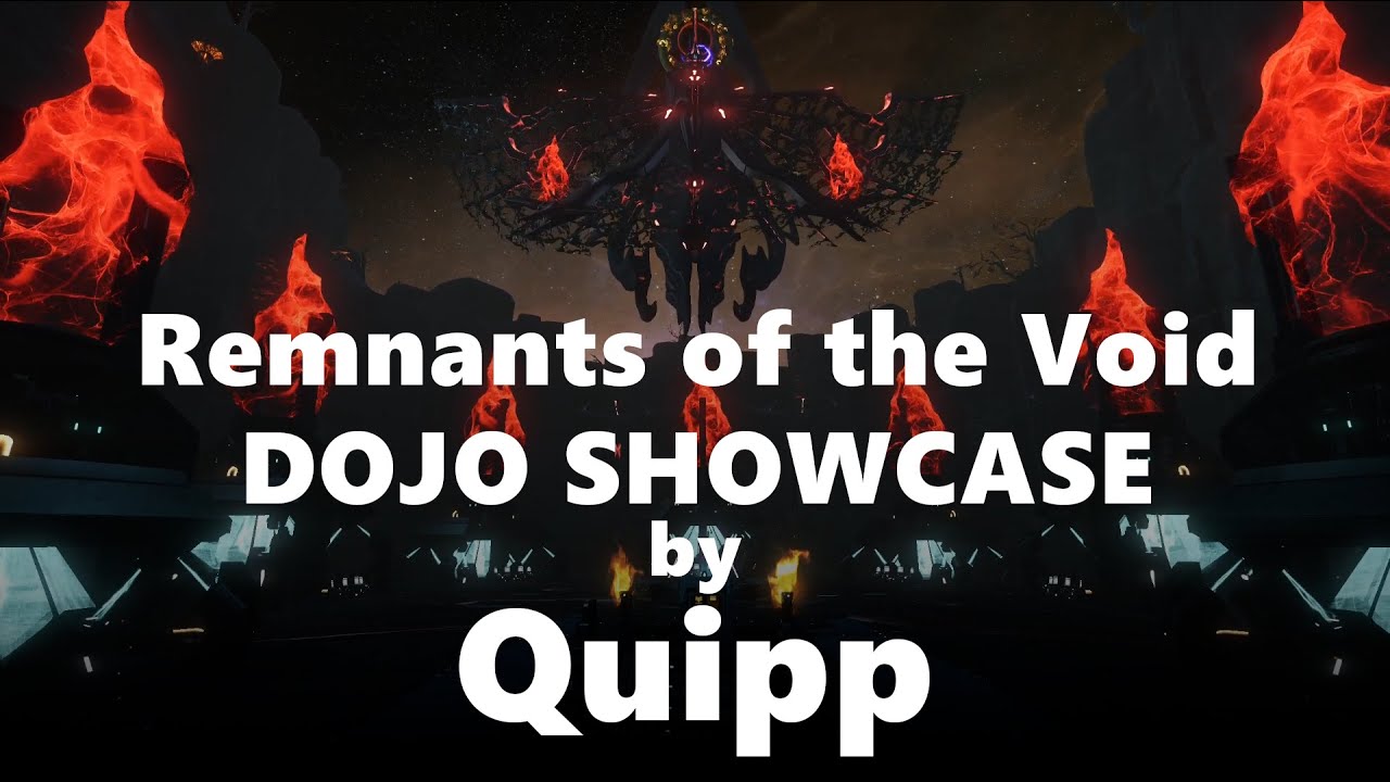 Warframe Dojo Showcase - Remnants of the Void by Quipp
