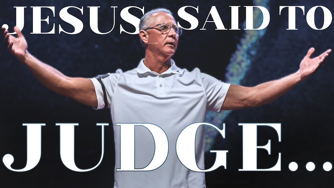 JESUS SAID TO JUDGE… (Not What You Think)