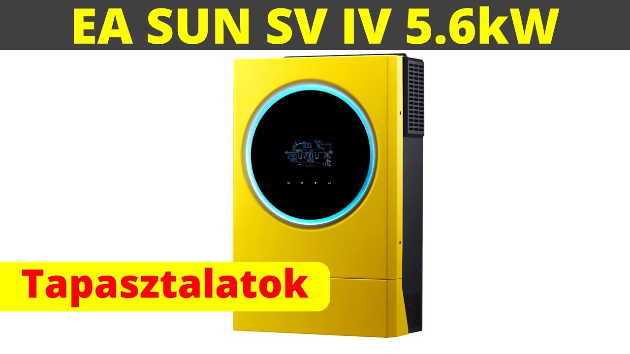 EA SUN SV IV 5.6kW - Tapasztalatok