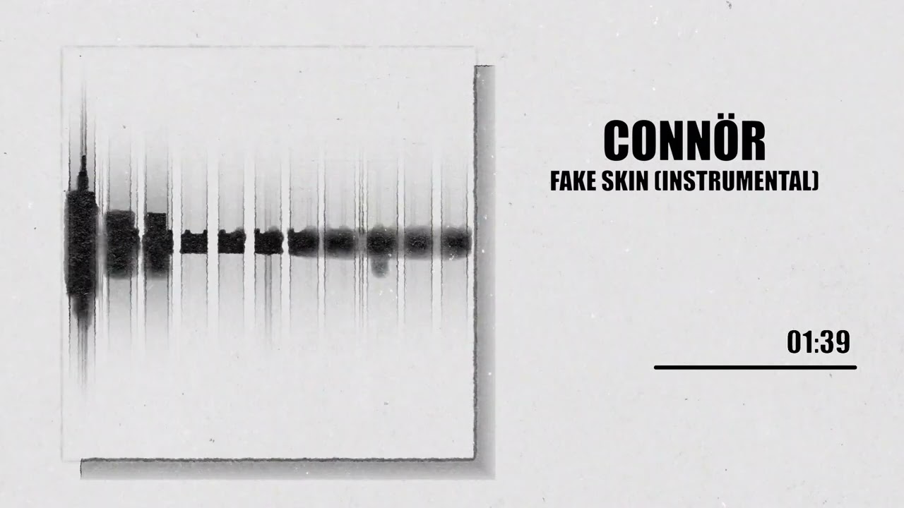 CONNÖR - Fake Skin (Instrumental) //Argent Metal