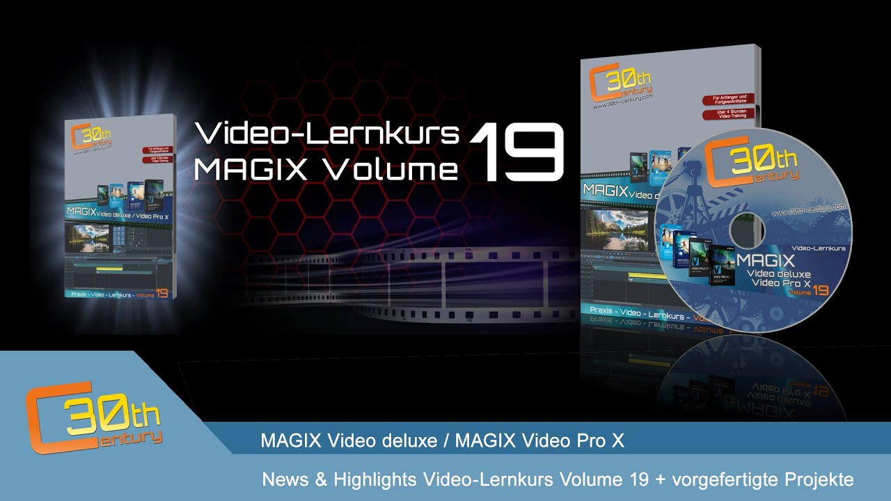 MAGIX Video - News & Highlight zum Video-Lernkurs Volume 19 + Projekte