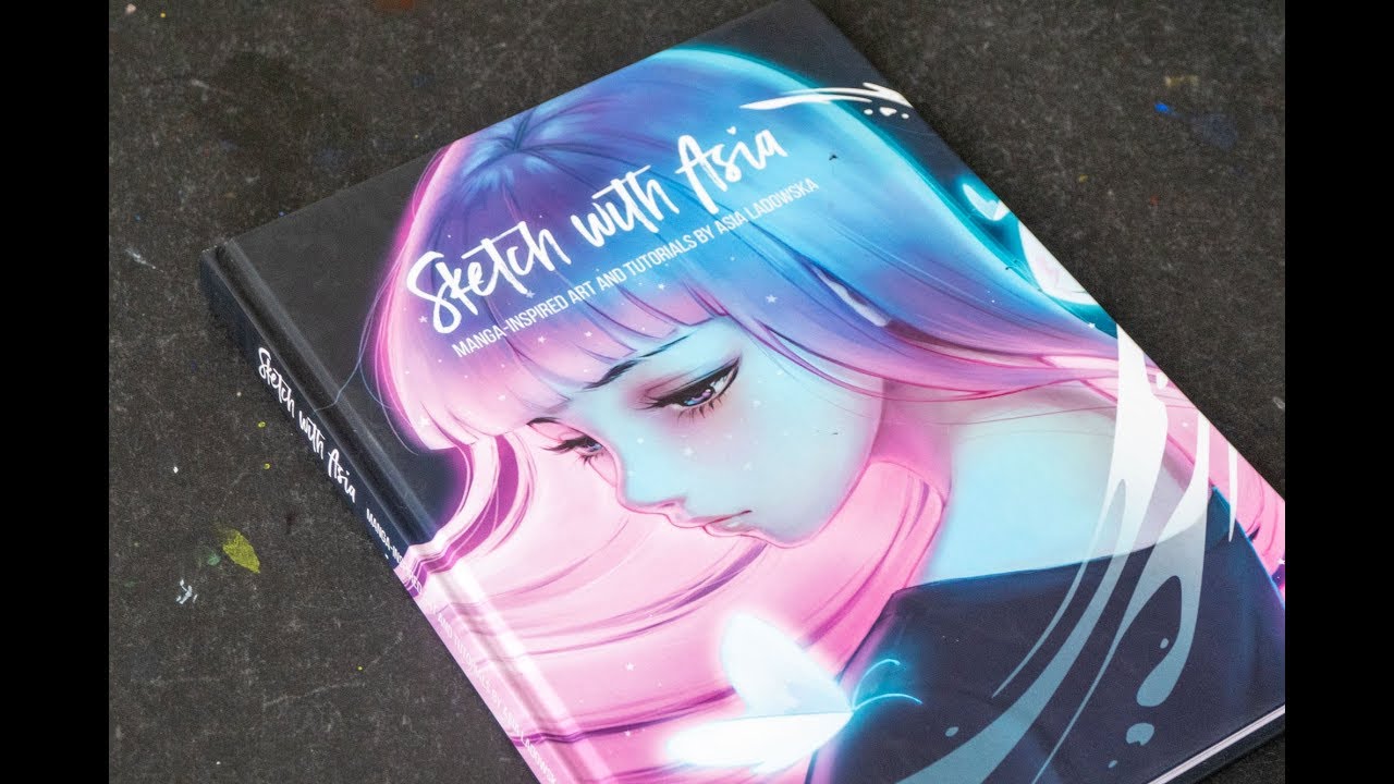(book flip) Sketch with Asia: Manga-inspired Art and Tutorials by Asia Ladowska