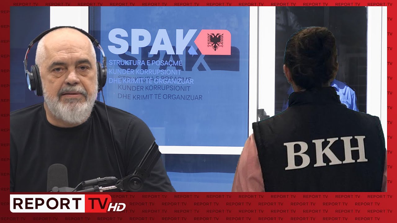BKH në kryeministri, Rama:Trimoshat nuk donin të dorëzonin patllaken! SPAK:Armët u dorëzuan pa debat