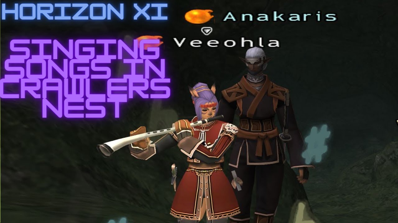FFXI - HorizonXI - Singing Songs in Crawlers Nest