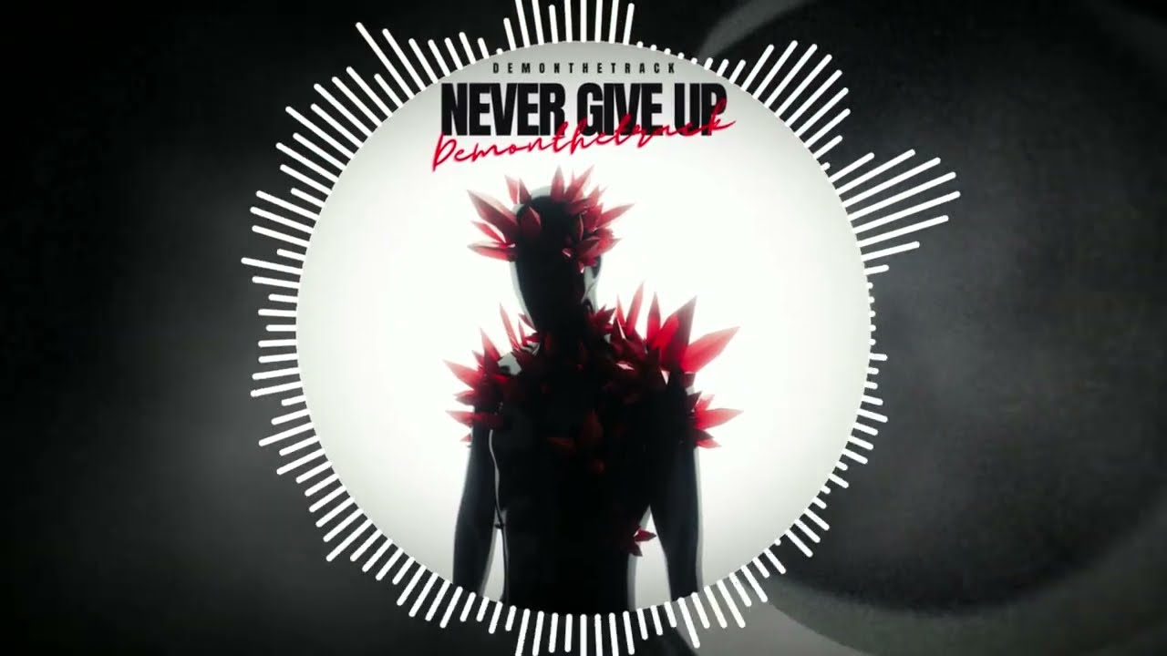 [Free Beat] Never Give Up - Demonthetrack(Hard Trap Beat - Type Beat - Gang - Diss Track Beat - 808)
