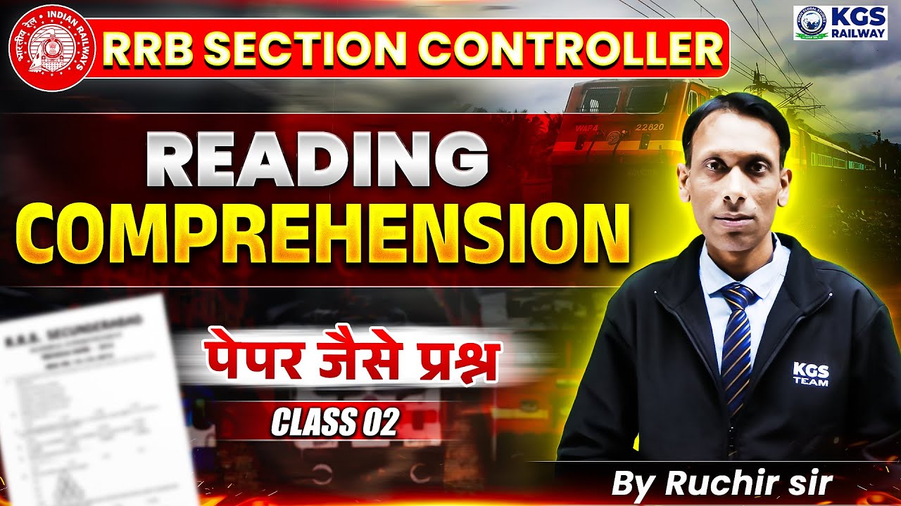 Reading Comprehension | RRB Section Controller 2026 | By Ruchir Sir | KGS Railway Exams